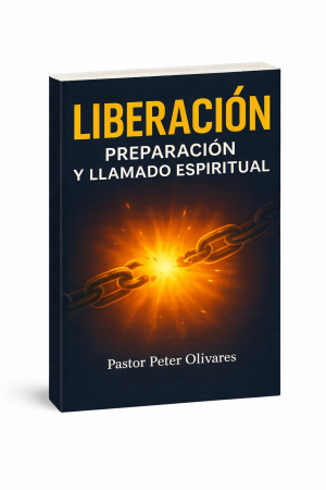 Liberacion: Preparacion y Llamado Espiritual