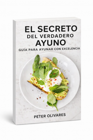 El Secreto del Verdadero Ayuno