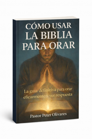 Como Usar La Biblia Para Orar